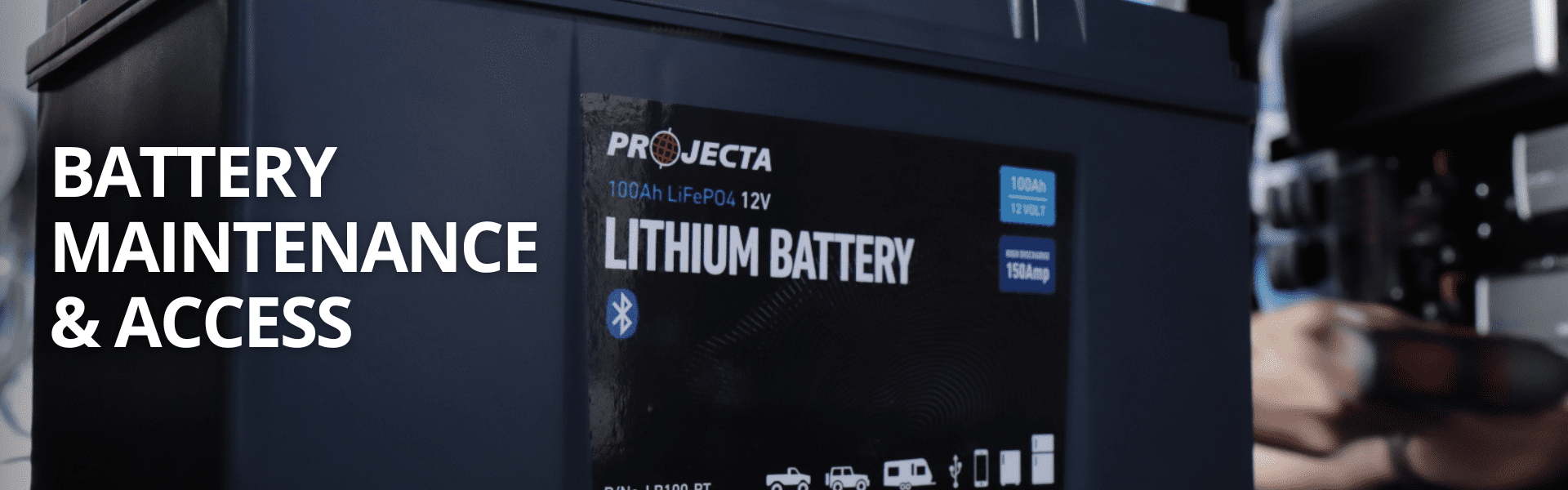 Battery Maintenance & Access
